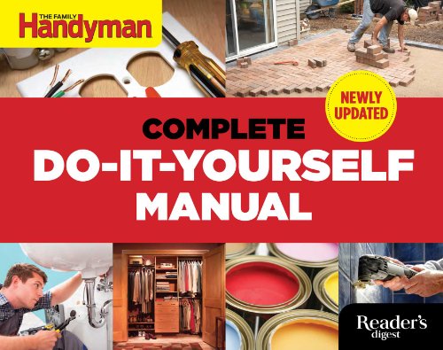 The Complete Do-it-Yourself Manual Newly Updated